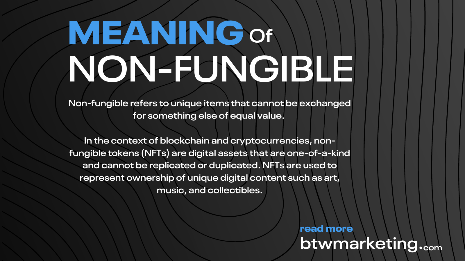 Non-fungible tokens, or NFTs, have been making headlines lately, but what exactly does "non-fungible" mean? In simple terms, non-fungible means that something is unique and cannot be exchanged for something else on a one-to-one basis